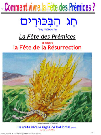 Comment vivre la fête des PRÉMICES ?