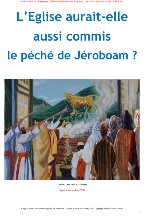L’Eglise aurait-elle aussi commis le péché de JÉROBOAM ?