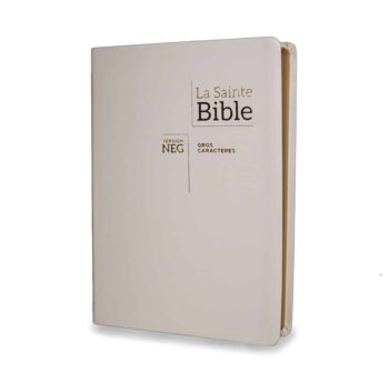 LA BIBLE SEGOND NEG 1979 A GROS CARACTÈRES (Blanche)