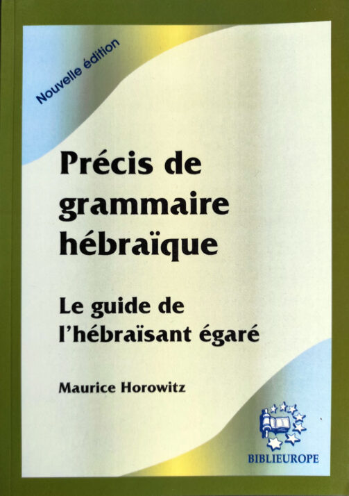 Précis de grammaire hébraïque