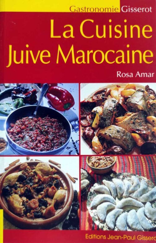 La Cuisine Juive Marocaine