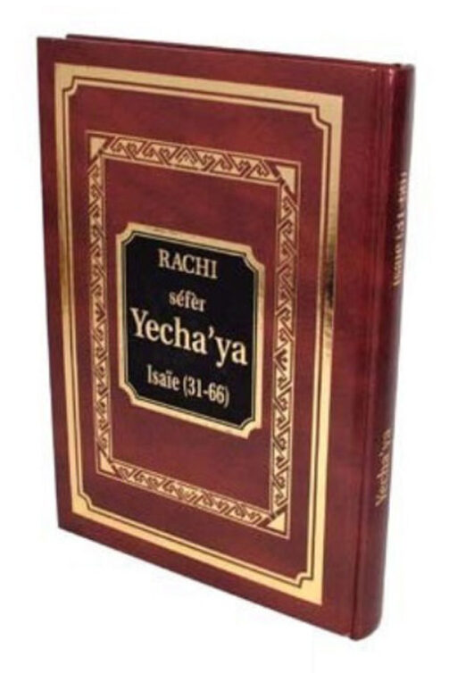 Rachi séfèr - Yecha’ya - Isaïe (31 à 66)